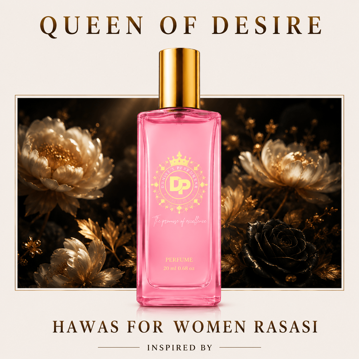 Inspired by Hawas for Women Rasasi - QUEEN OF DESIRE - Daniel’s Perfumery & lifestyle
