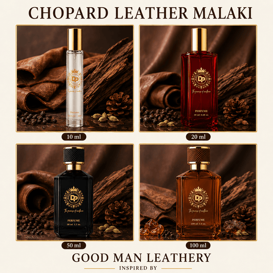 Inspired by Chopard Leather Malaki - GOOD MAN LEATHERY - Daniel’s Perfumery & lifestyle